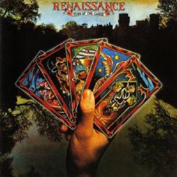 Renaissance - Turn of a Friendly Card