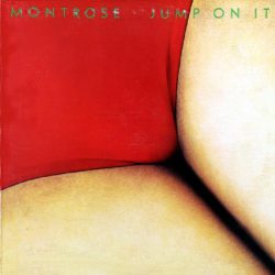 Montrose - Jump on It