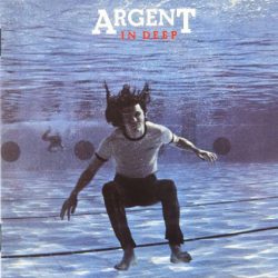 Argent - In Deep