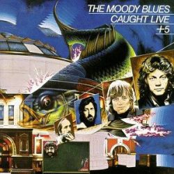 The Moody Blues – Caught Live +5
