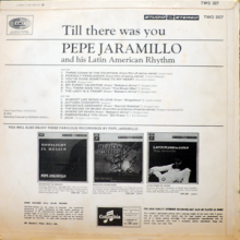 Pepe Jaramillo and his Latin American Rythem - Till There Was You