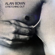 Alan Bown - Stretching Out