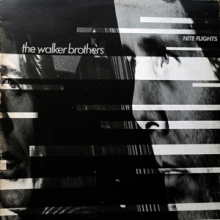 The Walker Brothers - Night Flights