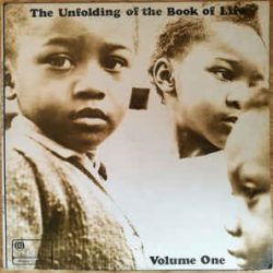 The Unfolding Of The Book Of Love - Volume One