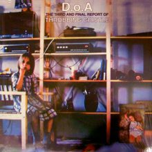 Throbbing Gristle - D.o.A The Third and Final Report